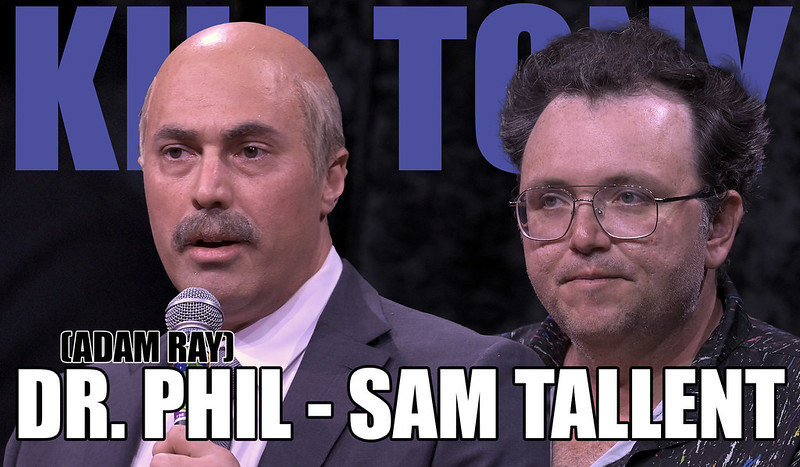 KILL TONY #630